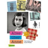 Alles über Anne, Metselaar, Menno/van Ledden, Piet, Carlsen Verlag GmbH, EAN/ISBN-13: 9783551317568
