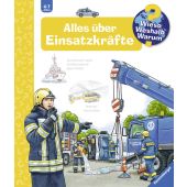 Alles über Einsatzkräfte, Erne, Andrea, Ravensburger Buchverlag, EAN/ISBN-13: 9783473326747