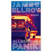 Allgemeine Panik, Ellroy, James, Ullstein Verlag, EAN/ISBN-13: 9783550201608