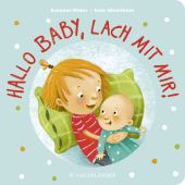 Hallo Baby, lach mit mir!, Weber, Susanne, Fischer Sauerländer, EAN/ISBN-13: 9783737358699