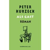 Als Gast, Kurzeck, Peter, Schöffling & Co. Verlagsbuchhandlung, EAN/ISBN-13: 9783895616846