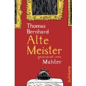 Alte Meister, Mahler, Nicolas, Suhrkamp, EAN/ISBN-13: 9783518465790