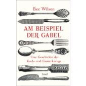Am Beispiel der Gabel, Wilson, Bee, Insel Verlag, EAN/ISBN-13: 9783458176190