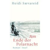 Am Ende der Polarnacht, Sævareid, Heidi, Insel Verlag, EAN/ISBN-13: 9783458642947