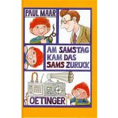 Am Samstag kam das Sams zurück, Maar, Paul, Verlag Friedrich Oetinger GmbH, EAN/ISBN-13: 9783789119545