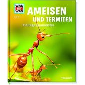 Ameisen und Termiten, Rigos, Alexandra, Tessloff Medien Vertrieb GmbH & Co. KG, EAN/ISBN-13: 9783788620905