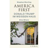 America First, Bierling, Stephan, Verlag C. H. BECK oHG, EAN/ISBN-13: 9783406757068