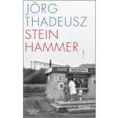 Steinhammer, Thadeusz, Jörg, Verlag Kiepenheuer & Witsch GmbH & Co KG, EAN/ISBN-13: 9783462004229