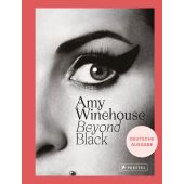 Amy Winehouse: Beyond Black, Parry, Naomi, Prestel Verlag, EAN/ISBN-13: 9783791388137