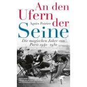 An den Ufern der Seine, Poirier, Agnès, Klett-Cotta, EAN/ISBN-13: 9783608983814