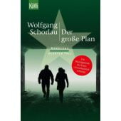 Der große Plan, Schorlau, Wolfgang, Verlag Kiepenheuer & Witsch GmbH & Co KG, EAN/ISBN-13: 9783462053364