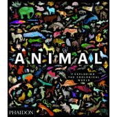 Animal: Exploring the Zoological World, Phaidon, EAN/ISBN-13: 9780714876818