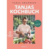 Tanjas Kochbuch, Grandits, Tanja, AT Verlag AZ Fachverlage AG, EAN/ISBN-13: 9783038000679