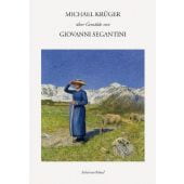 Über Gemälde von Giovanni Segantini, Krüger, Michael, Schirmer/Mosel Verlag GmbH, EAN/ISBN-13: 9783829609517
