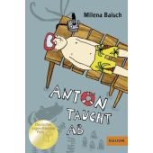 Anton taucht ab, Baisch, Milena, Gulliver Verlag, EAN/ISBN-13: 9783407743916
