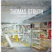 Photographs 1978-2010 / Thomas Struth, Struth, Thomas, Schirmer Mosel, EAN/ISBN-13: 9783829605748