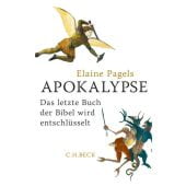 Apokalypse, Pagels, Elaine, Verlag C. H. BECK oHG, EAN/ISBN-13: 9783406646607