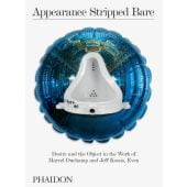 Appearance Stripped Bare, Gioni, Massimiliano, Phaidon, EAN/ISBN-13: 9780714878690