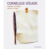 Arbeiten auf Papier / Works on Paper, Völker, Cornelius, Schirmer/Mosel Verlag GmbH, EAN/ISBN-13: 9783829607063
