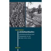 'Arbeitsschlacht', Humann, Detlev, Wallstein Verlag, EAN/ISBN-13: 9783835308381