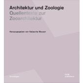 Architektur und Zoologie, DOM publishers, EAN/ISBN-13: 9783869224770