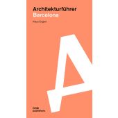 Architekturführer Barcelona, Englert, Klaus, DOM publishers, EAN/ISBN-13: 9783869222530