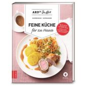 ARD-Buffet - Feine Küche für zu Hause, ZS Verlag GmbH, EAN/ISBN-13: 9783898837651