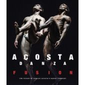 ACOSTA DANZA. FUSION. The Vision of Carlos Acosta's Dance Company, Acosta, Carlos, Prestel Verlag, EAN/ISBN-13: 9783791388625