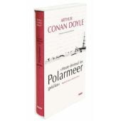 'Heute dreimal ins Polarmeer gefallen', Doyle, Arthur Conan, mareverlag GmbH & Co oHG, EAN/ISBN-13: 9783866482098