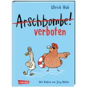 Arschbombe verboten, Hub, Ulrich, Carlsen Verlag GmbH, EAN/ISBN-13: 9783551557865