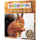 Das Eichhörnchen, Ledu-Frattini, Stéphanie, Esslinger Verlag, EAN/ISBN-13: 9783480236558