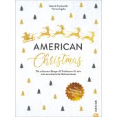 American Christmas, Frankemölle, Gabriele/Engelke, Petrina, Christian Verlag, EAN/ISBN-13: 9783959615952