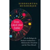 Das Lied der Zelle, Mukherjee, Siddhartha (Dr.), Ullstein Verlag, EAN/ISBN-13: 9783550201899