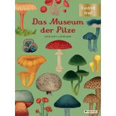 Das Museum der Pilze, Gaya, Ester/Scott, Katie, Prestel Verlag, EAN/ISBN-13: 9783791374529