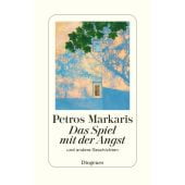 Das Spiel mit der Angst, Markaris, Petros, Diogenes Verlag AG, EAN/ISBN-13: 9783257072600