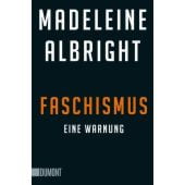 Faschismus, Albright, Madeleine, DuMont Buchverlag GmbH & Co. KG, EAN/ISBN-13: 9783832165123