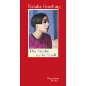 Die Straße in die Stadt, Ginzburg, Natalia, Wagenbach, Klaus Verlag, EAN/ISBN-13: 9783803113795