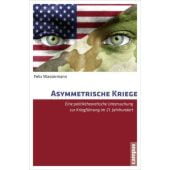 Asymmetrische Kriege, Wassermann, Felix, Campus Verlag, EAN/ISBN-13: 9783593503141