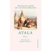 Atala, de Chateaubriand, François-René, Dörlemann Verlag, EAN/ISBN-13: 9783038200536