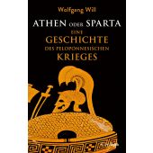 Athen oder Sparta, Will, Wolfgang, Verlag C. H. BECK oHG, EAN/ISBN-13: 9783406740985