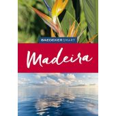 Baedeker SMART Reiseführer Madeira, Catling, Christopher/Di Duca, Marc/Lier, Sara, Baedeker Verlag, EAN/ISBN-13: 9783829734011