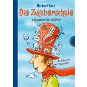 Die Zauberschule, Ende, Michael, Thienemann-Esslinger Verlag GmbH, EAN/ISBN-13: 9783522179768