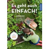 Es geht auch einfach!, Diez, Otmar, Franckh-Kosmos Verlags GmbH & Co. KG, EAN/ISBN-13: 9783440172049
