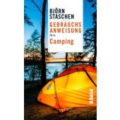 Gebrauchsanweisung fürs Camping, Staschen, Björn, Piper Verlag, EAN/ISBN-13: 9783492277280