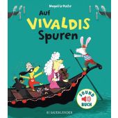 Auf Vivaldis Spuren, Huche, Magali Le, Fischer Sauerländer, EAN/ISBN-13: 9783737355407