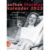 Aufbau Literatur Kalender 2023, Aufbau Verlag GmbH & Co. KG, EAN/ISBN-13: 9783351038632