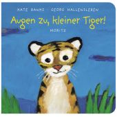 Augen zu, kleiner Tiger!, Banks, Kate, Moritz Verlag, EAN/ISBN-13: 9783895652028