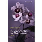 Augenblicke in Bernstein, Ogawa, Yoko, Liebeskind Verlagsbuchhandlung, EAN/ISBN-13: 9783954381005