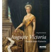 Auguste Victoria, Kirschstein, Jörg, be.bra Verlag GmbH, EAN/ISBN-13: 9783861247395