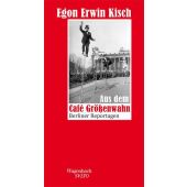 Aus dem Café Größenwahn, Kisch, Egon Erwin, Wagenbach, Klaus Verlag, EAN/ISBN-13: 9783803112941
